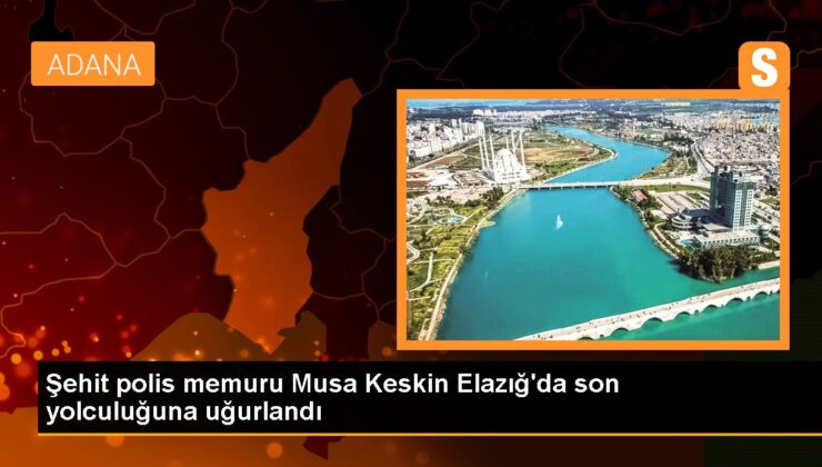 Polis memuru Musa Sertin cenazesi memleketi Elazığda toprağa verildi