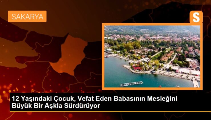 12 Yaşındaki Çocuk, Vefat Eden Babasının Mesleğini Büyük Bir Aşkla Sürdürüyor