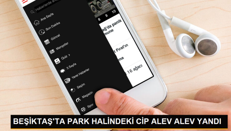 Beşiktaş’ta park halindeki cip alev alev yandı