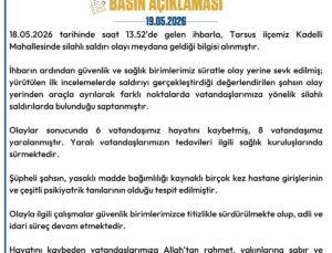 Tarsus’taki Silahlı Hücumda 6 Meyyit, 8 Yaralı